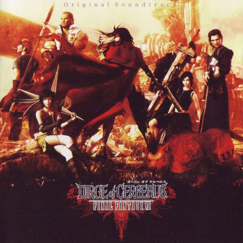 DIRGE of CERBERUS -FINAL FANTASY VII- Original Soundtrack