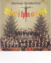 Weihnachten mit dem Berliner Kinderchor