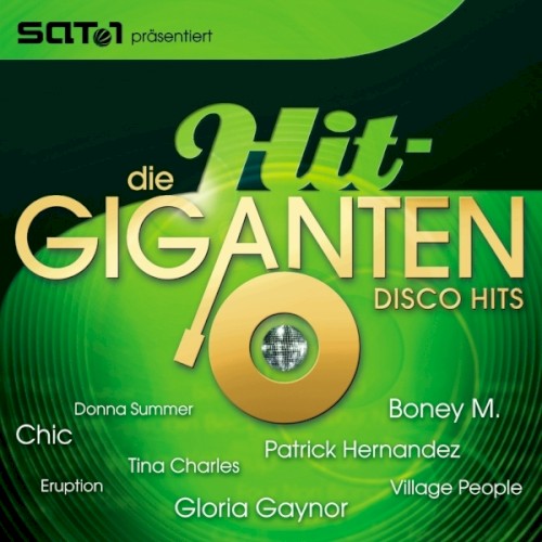 Die Hit-Giganten: Disco Hits