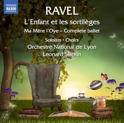 L'Enfant et les sortilèges / Ma Mère l'Oye