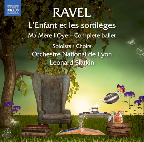 L'Enfant et les sortilèges / Ma Mère l'Oye