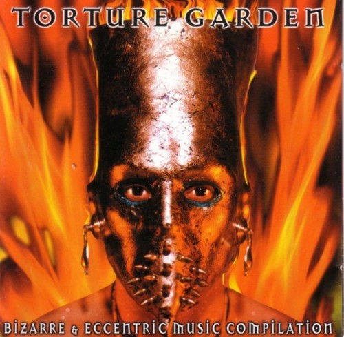 Torture Garden: Bizarre & Eccentric Music Compilation
