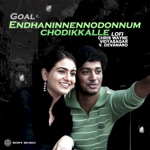 Endhaninnennodonnum Chodikkalle (LoFi)