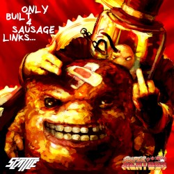 Only Built 4 Sausage Links