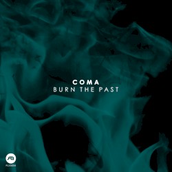 Burn the Past