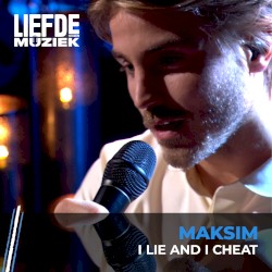 I Lie and I Cheat (Uit liefde voor muziek)