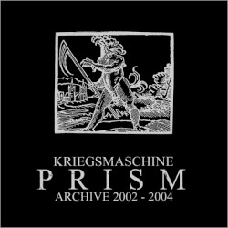 Prism: Archive 2002-2004