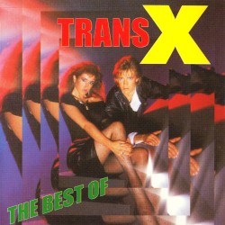The Best of Trans‐X