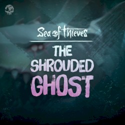 The Shrouded Ghost (Original Game Soundtrack)
