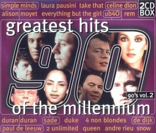 Greatest Hits of the Millennium: 90’s, Volume 2