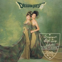 Dragon Quest no Uta ~ Best Songs Selection