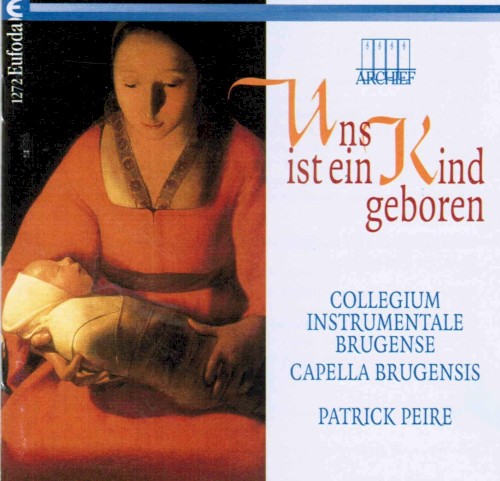 Uns Ist Ein Kind Geboren - Cantaten / Cantatas