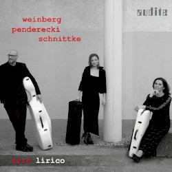 Weinberg, Penderecki, Schnittke: String Trios