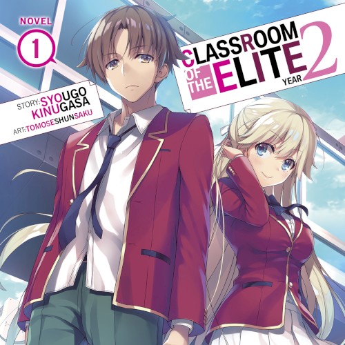 Classroom of the Elite: Year 2, Novel 1
