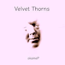 Velvet Thorns