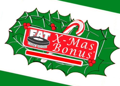 Fat Wreck Chords X-Mas Bonus