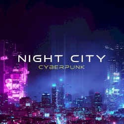 Night City (Cyberpunk)