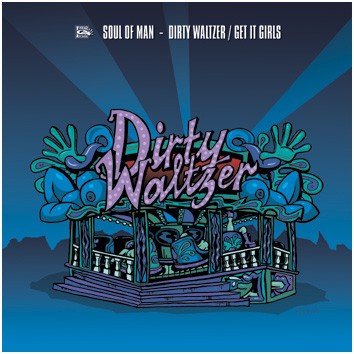 Dirty Waltzer / Get It Girls