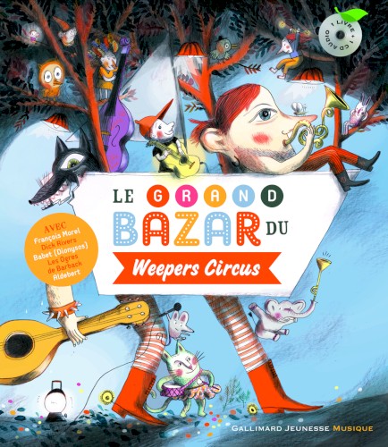 Le grand bazar du Weepers Circus