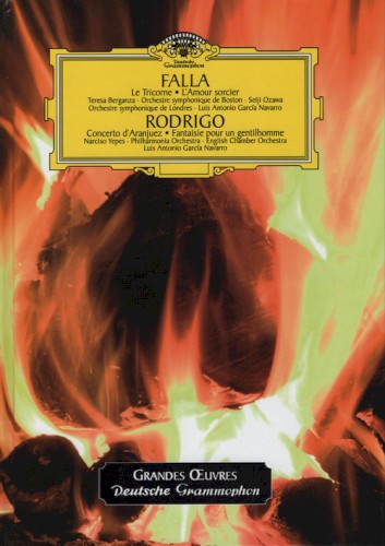 Falla: Le Tricorne / L'amour sorcier / Rodrigo: Concerto d'Aranjuez / Fantaisie pour un gentilhomme