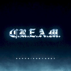 C.R.E.A.M.