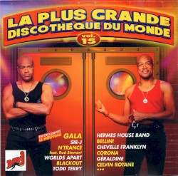 La Plus Grande Discothèque Du Monde Vol.15