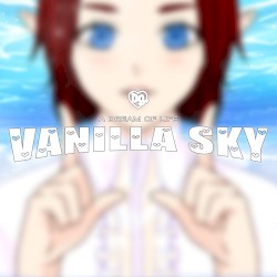 Vanilla Sky