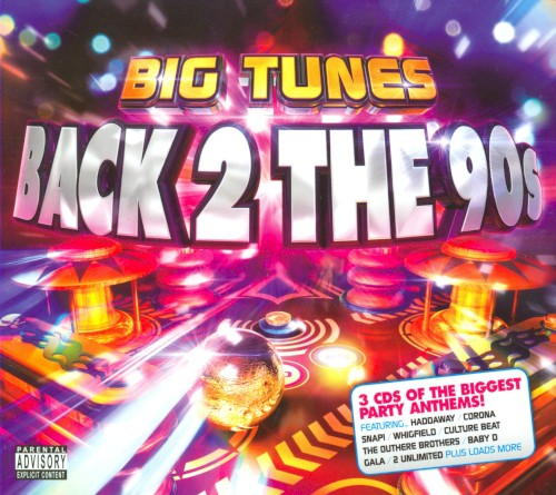 Big Tunes: Back 2 the 90s