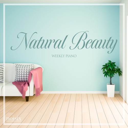 Natural Beauty -Music for Yoga-