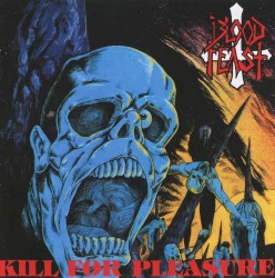 Kill for Pleasure