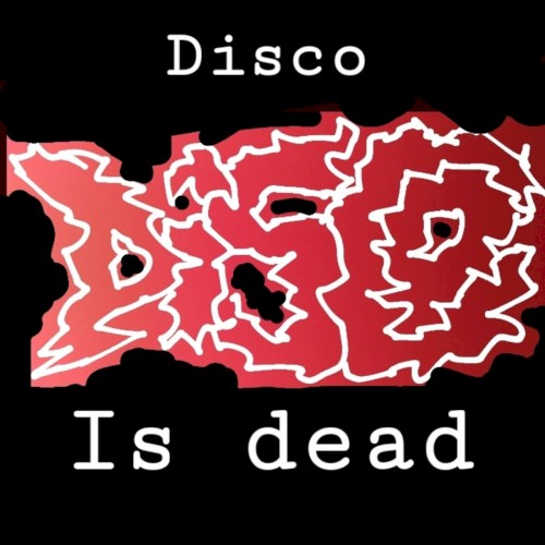 Disco Is Dead