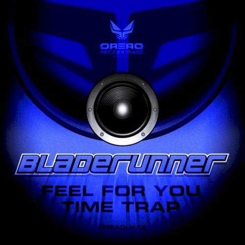 Feel for You / Time Trap