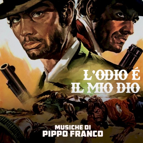 L’odio è il mio Dio (Original Soundtrack)