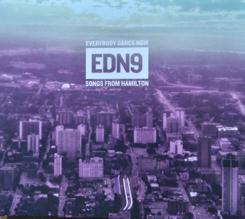 EDN9 Everybody Dance Now: Songs From Hamilton Volume 9