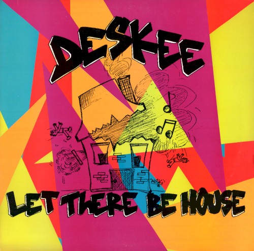 Let There Be House