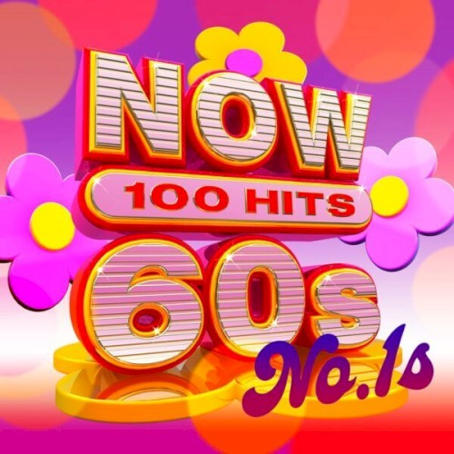 NOW 100 Hits 60s No. 1s