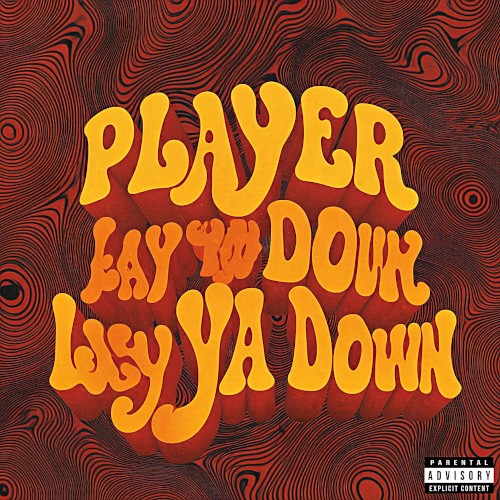 Lay Ya Down