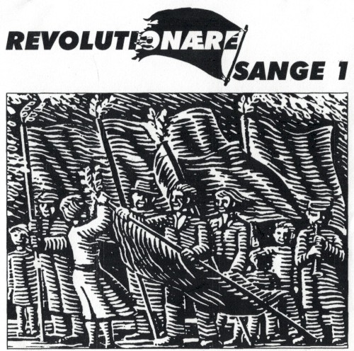 Revolutionære sange 1