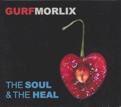 The Soul & The Heal