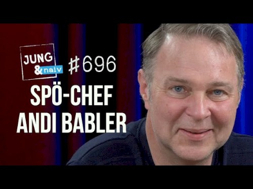 Jung & Naiv #696, „Andi Babler, Vorsitzender der SPÖ (Sozialdemokratische Partei Österreichs)“