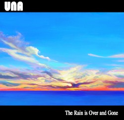The Rain is Over and Gone
