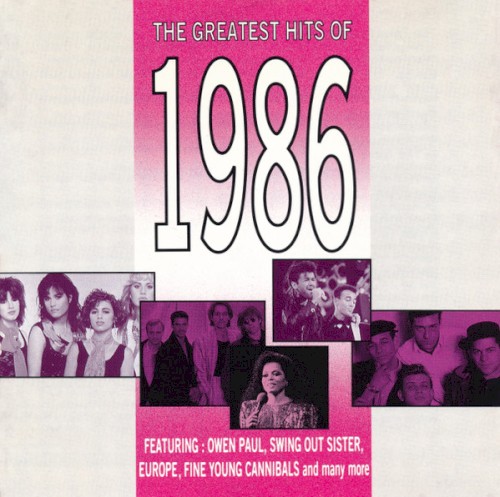 The Greatest Hits of 1986