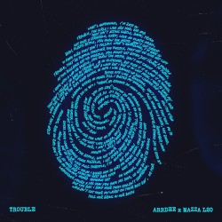 Trouble