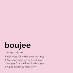 Boujee