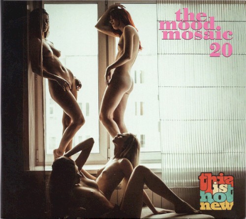 The Mood Mosaic 20: This Is Hot New