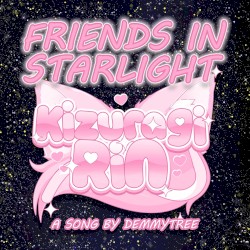 Friends in Starlight (Rin BGM)
