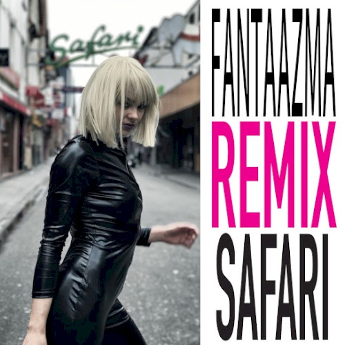 Fantaazma's Remix Safari