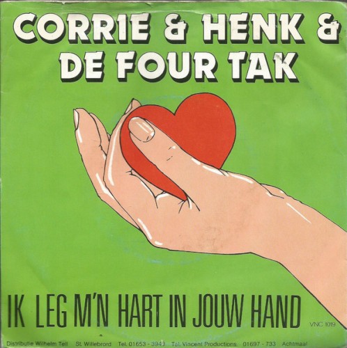 Ik leg m’n hart in jouw hand / Jij maakte mij verdrietig