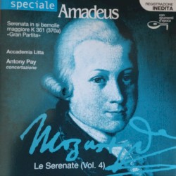 Le Serenate, Vol. 4: Serenate in si bemolle maggiore K. 361 (370a) "Gran Partita"