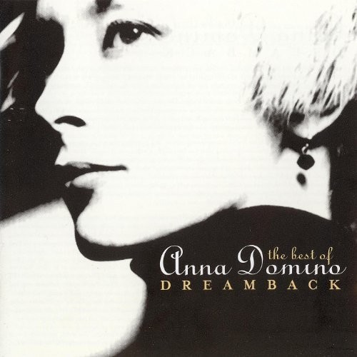 Dreamback - The Best of Anna Domino
